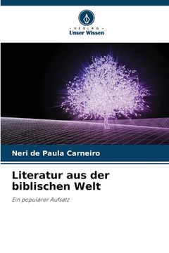 portada Literatur aus der biblischen Welt (en Alemán)