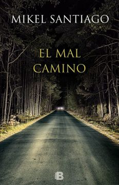 portada El mal Camino (in Spanish)