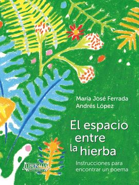 portada Espacio entre la hierba, El (in Spanish)