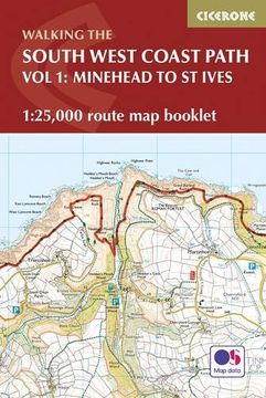 portada South West Coast Path Map Booklet - Minehead to St Ives: 1:25,000 OS Route Mapping (British Long Distance)