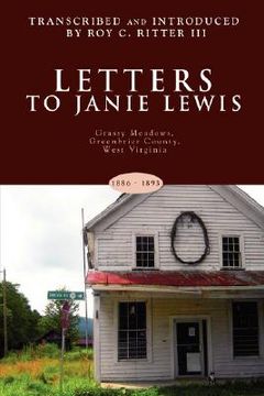 portada letters to janie lewis: grassy meadows, greenbrier county, west virginia