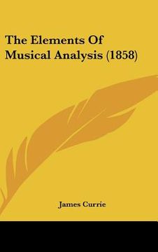 portada the elements of musical analysis (1858) (en Inglés)