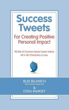 portada success tweets for creating positive personal impact (en Inglés)