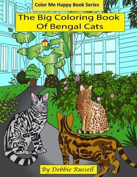 portada The Big Coloring Book Of Bengal Cats (en Inglés)