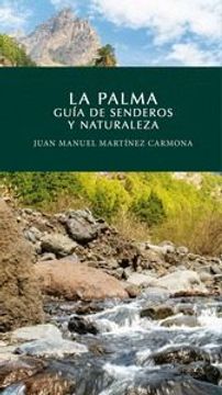 portada La Palma: Guia de Senderos y Naturaleza (in Spanish)