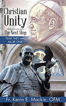 portada Christian Unity - the Next Step: 'that They may all be One' (en Inglés)