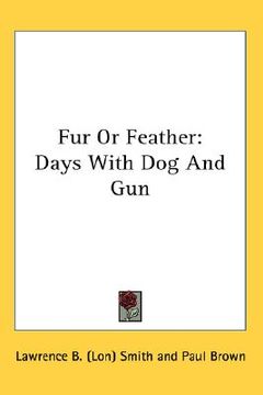 portada fur or feather: days with dog and gun