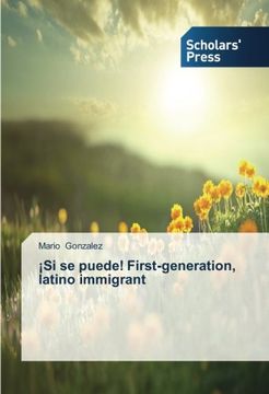 portada Si Se Puede! First-Generation, Latino Immigrant
