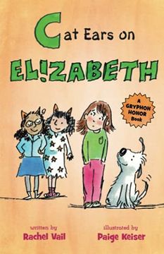 portada Cat Ears on Elizabeth: 3 (is for Elizabeth) (in English)