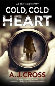 portada Cold, Cold Heart: A Forensic Mystery (Kate Hanson Mystery) 