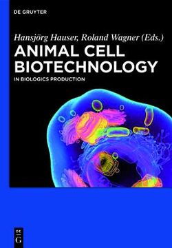 portada animal cell biotechnology: in biologics production (en Inglés)