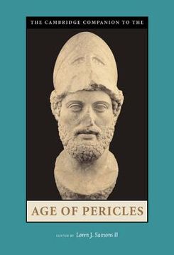 portada The Cambridge Companion to the age of Pericles Hardback (Cambridge Companions to the Ancient World) (en Inglés)