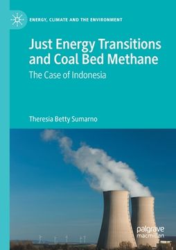 portada Just Energy Transitions and Coal Bed Methane: The Case of Indonesia 