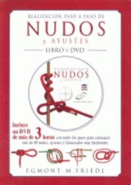 portada Realización Paso A Paso De Nudos Y Ayustes (Libro Y Dvd) (Nautica (tutor))