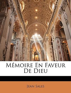 portada Mmoire En Faveur de Dieu (en Francés)