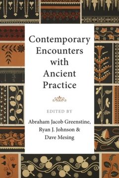 portada Contemporary Encounters with Ancient Practice