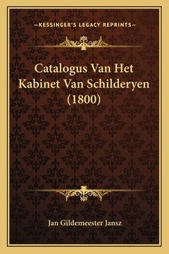 portada Catalogus Van Het Kabinet Van Schilderyen (1800)