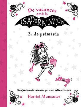 portada De Vacances amb la Isadora Moon (2n de Primària) (la Isadora Moon) (en Catalá)