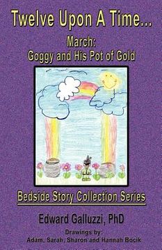 portada twelve upon a time... march: goggy and his pot of gold, bedside story collection series (en Inglés)