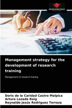 portada Management strategy for the development of research training (en Inglés)
