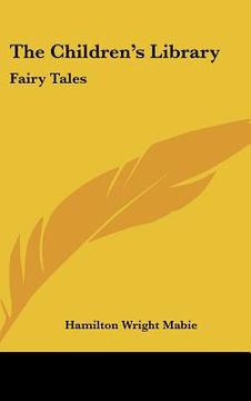 portada the children's library: fairy tales (en Inglés)