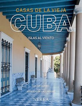 portada Casas de la Vieja Cuba: Islas al Viento