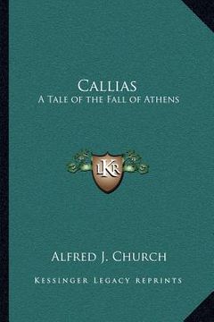 portada callias: a tale of the fall of athens (en Inglés)