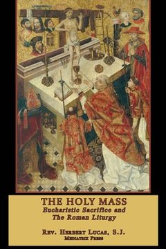 portada The Holy Mass: In two volumes (in English)