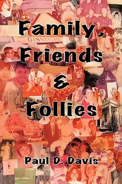 portada family, friends & follies (en Inglés)