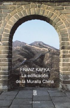 portada La Edificacion de la Muralla China (in Spanish)