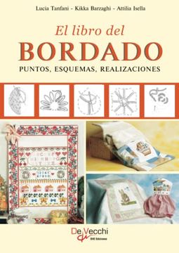 portada El Libro del Bordado. Puntos, Esquemas, Realizaciones