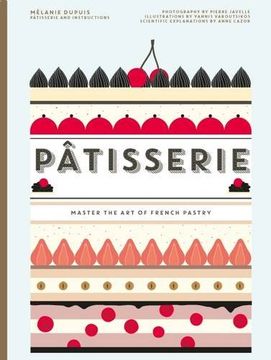portada Patisserie. Master The Art Of French Pastry