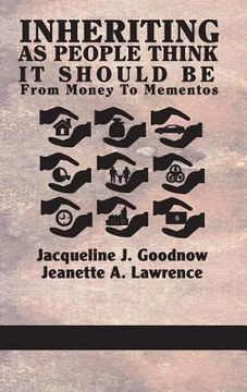 portada Inheriting as People Think It Should Be: From Money to Mementos (Hc) (in English)
