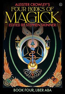 portada Aleister Crowley'S Four Books of Magick: Liber aba (en Inglés)