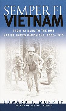 portada Semper fi: Vietnam: From da Nang to the Dmz, Marine Corps Campaigns, 1965-1975 (en Inglés)