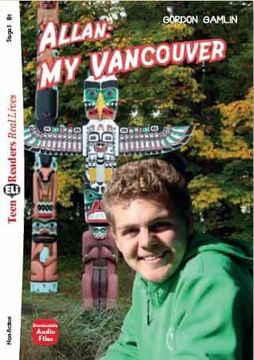 portada Allan: My Vancouver Tr3. Teen eli Readers - Stage 3 - b1