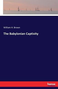 portada The Babylonian Captivity 