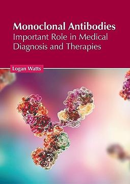 portada Monoclonal Antibodies: Important Role in Medical Diagnosis and Therapies (en Inglés)