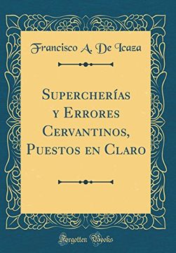 portada Supercherías y Errores Cervantinos, Puestos en Claro (Classic Reprint)