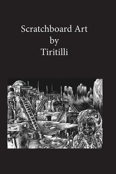 portada Scratchboard Art: Art - Only a scratch away (en Inglés)