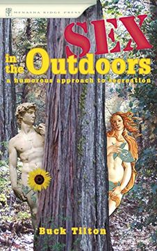 portada Sex in the Outdoors: A Humorous Approach to Recreation (en Inglés)
