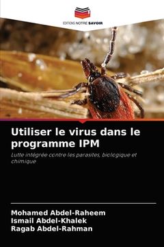 portada Utiliser le virus dans le programme IPM (en Francés)