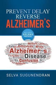 portada Prevent, Delay, Reverse Alzheimer's: Prevent Cognitive Decline and Restore Your Brain Health (in English)