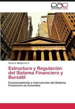portada estructura y regulaci n del sistema financiero y burs til