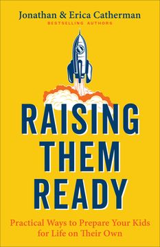 portada Raising Them Ready: Practical Ways to Prepare Your Kids for Life on Their Own (in English)