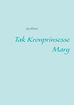 portada Tak Kronprinsesse Mary (en danish)