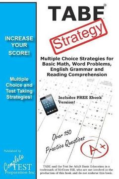 portada TABE Test Strategy!: Winning Multiple Choice Strategies for the TABE Test!
