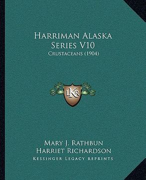 portada harriman alaska series v10: crustaceans (1904)