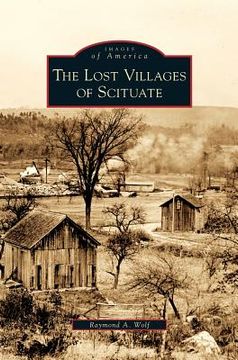 portada Lost Villages of Scituate (en Inglés)