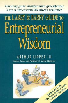 portada the larry & barry guide to entrepreneurial wisdom (en Inglés)